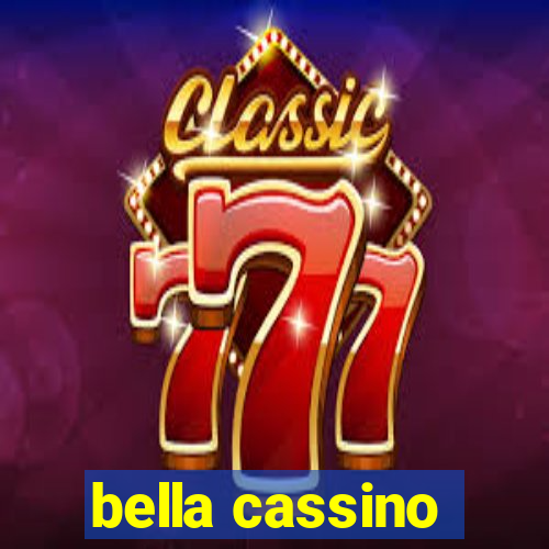 bella cassino